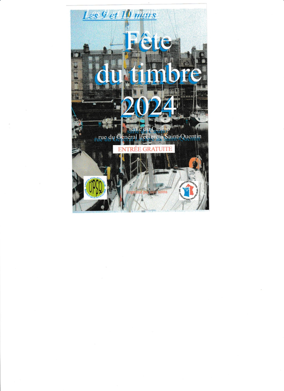 Fete Du Timbre 2024 Saint Quentin 02100 09 Et 10 Mars 2024