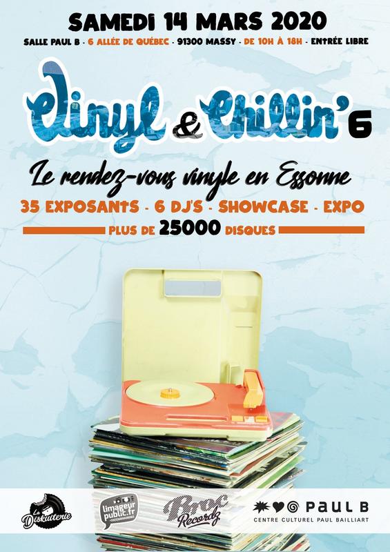 Bourse Aux Vinyles 33t & 45t / Vinyl & Chillin' #6 - Massy (91300)